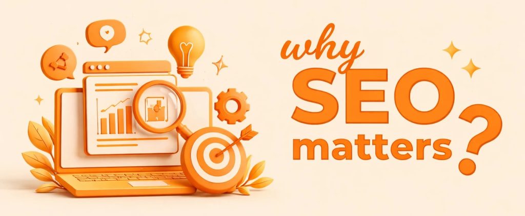 why SEO matters?