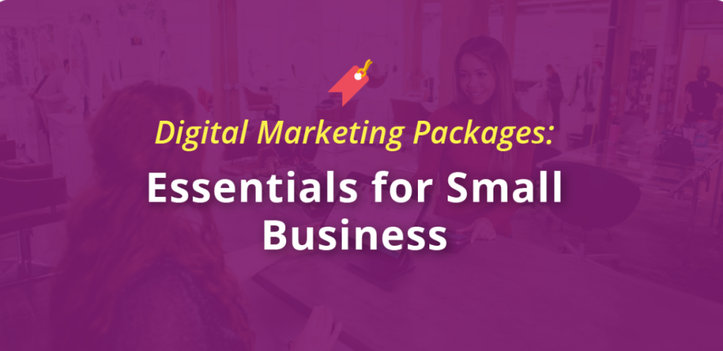 Digital Marketing Packages for Small Businesses
